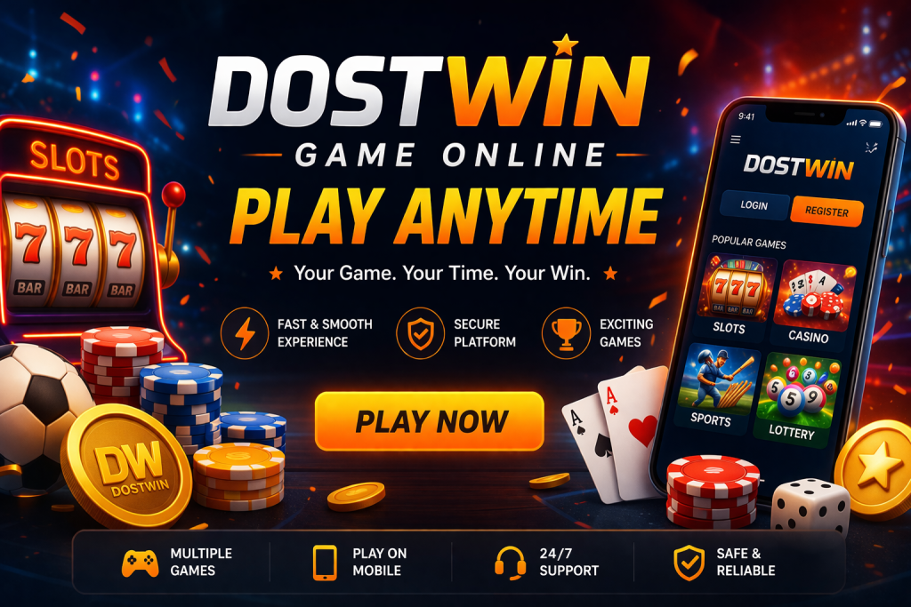 Dostwin game online play anytime banner with mobile gaming interface and casino style graphics